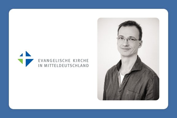 Titelbild: Evangelische Kirche in Mitteldeutschland und Gernot Quasebarth