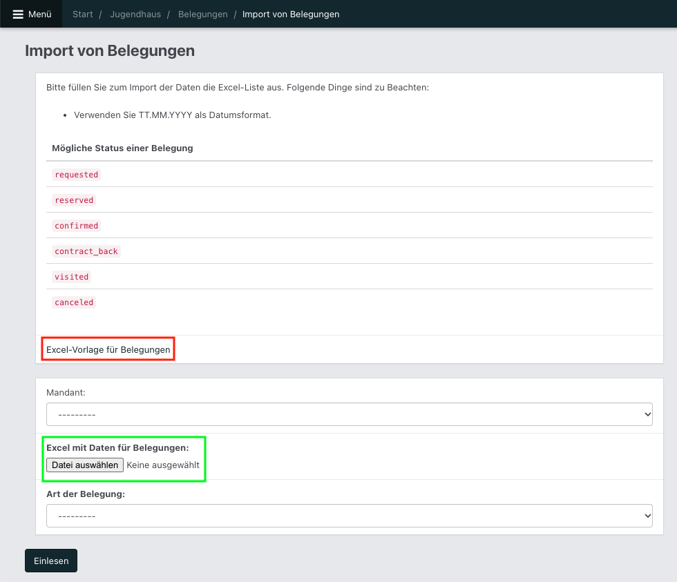 Formular „Import von Belegungen“ mit Hinweisen, Mandanten- und Belegungsartauswahl sowie Schaltfläche „Einlesen“. Der Excel-Vorlagenlink ist rot, die Dateiauswahl grün umrahmt.