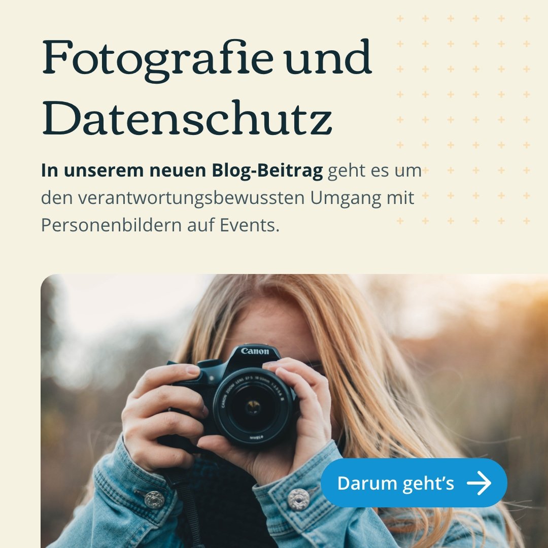 Titelbild: Blog-Post Datenschutz und Fotografie auf Veranstaltungen
