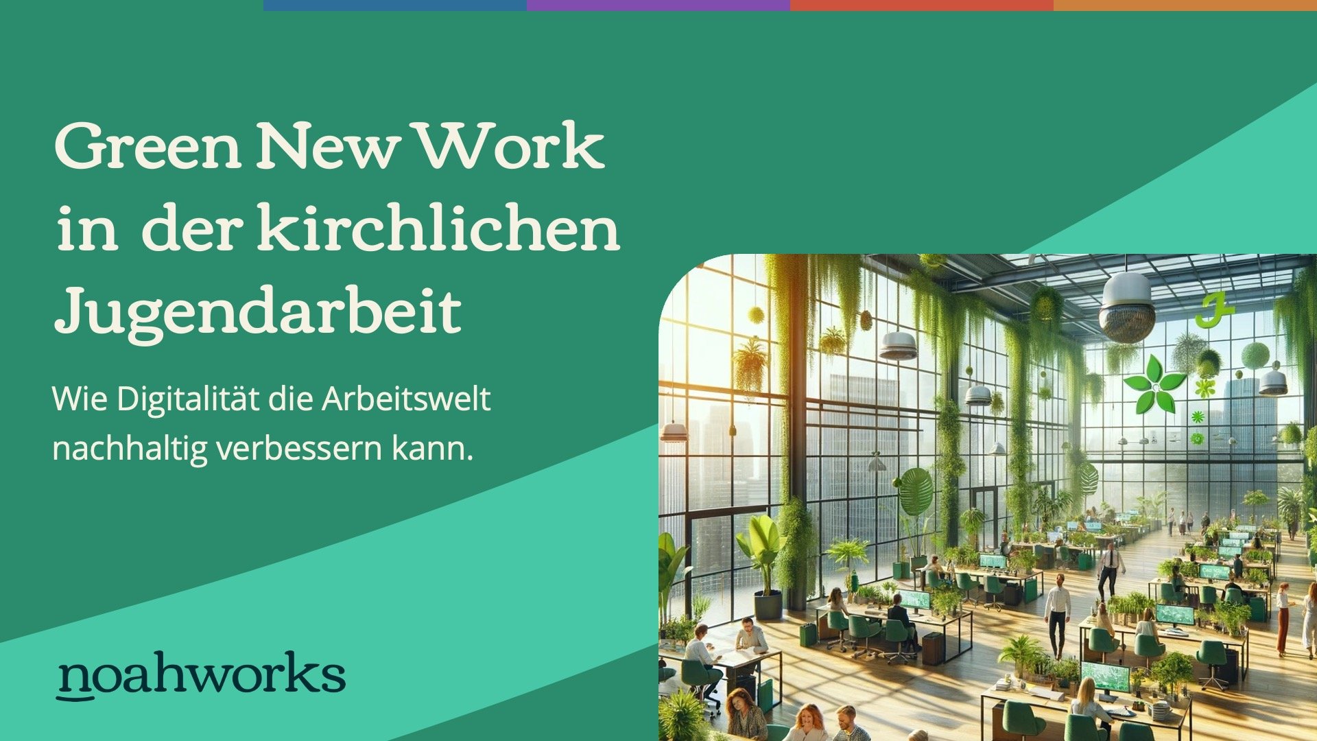 Titelfolie: Workshop Green New Work in der kirchlichen Jugendarbeit