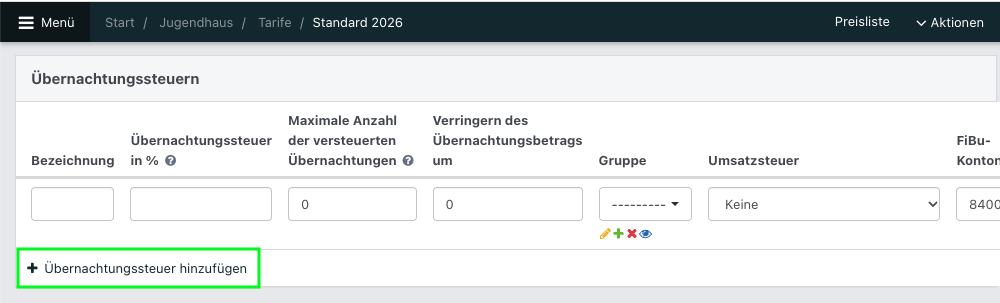Bereich „Übernachtungssteuern“ im Tarif „Standard 2026“ mit Eingabefeldern für die Steuerberechnung. Die Schaltfläche „Übernachtungssteuer hinzufügen“ ist grün umrahmt.