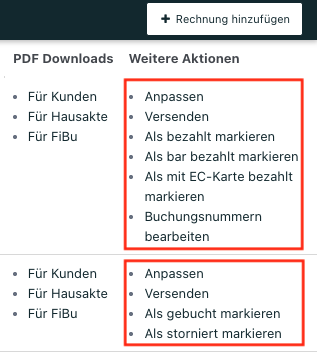 Rechnungsübersicht mit rot umrahmten Aktionslisten zum Anpassen, Versenden, Ändern des Zahlungs- oder Buchungsstatus und Bearbeiten der Buchungsnummern. Links stehen PDF-Downloads für Kunden, Hausakte und FiBu.
